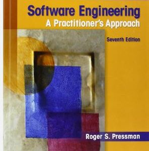 Software Engineering A practitioner.s Approach / Seventh Edition