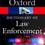فرهنگ لغت آکسفورد از اجرای قانون oxford dictionary of law enforcement