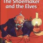 The Shoemaker and the Elves ( Sue Arengo )