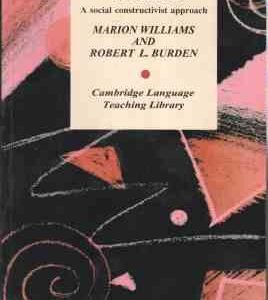 Psychology for Language Teachers ( WILLIAMS BUEDEN ) روان شناسی برای معلمان