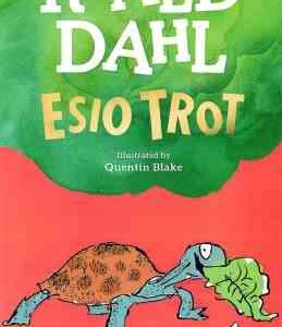 ESIO TROT ( ROALD DAHL )