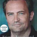 Friends Lovers and the Big Terrible Thing ( Matthew Perry ) دوستان . عاشقان و چیز وحشتناک بزرگ