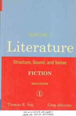 Literature 1 : Structure . Sound and Sense FICTION 9 EDITION