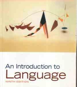 An introduction to Language ( fromkin rodman hyams ) 9 EDITION