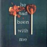 If He Had Been With Me ( Laura Nowlin ) اگر او با من بود