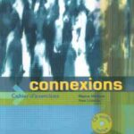 کنکسیونس 1 سی دی ( زبان دوم : فرانسه 1 ) Connexions 1 CD