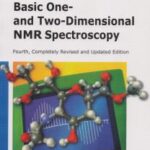 basic one - and two - dimensional NMR spectroscopy ( horst friebolin