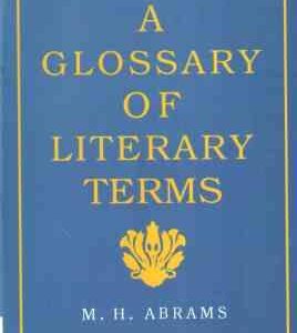 A GLOSSARYOF LITERARY TERMS ( M. H. ABRAMS ) 8 EDITION - واژه نامه اصطلاحات ادبی