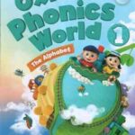 Oxford Phonics World 1 ( Kaj Schwermer - Julia Chang - CraigWright )
