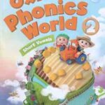 Oxford Phonics World 2 ( Kaj Schwermer - Julia Chang - CraigWright )