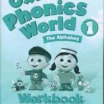 Oxford Phonics World 1 ( Kaj Schwermer - Julia Chang - CraigWright )