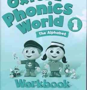 Oxford Phonics World 1 ( Kaj Schwermer – Julia Chang – CraigWright )