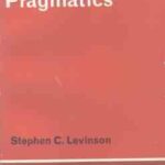 Pragmatics ( Stephen c. Levinson )