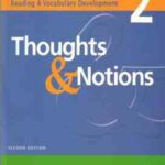 Thoughts & Notions 2 ( Ackert - Lee ) Secend Edition - Reading & Vocabulary Development