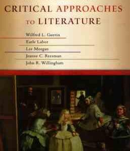 َA HANDBOOK of CRITICAL APPROACHES to LITERATURE ( Guerin - Labor - Morgan - Reesmen - Willingham )
