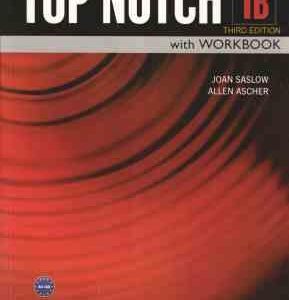 TOP NOTCH 1B - TIRDD EDITION ( Joan Saslow - Allen Ascher )
