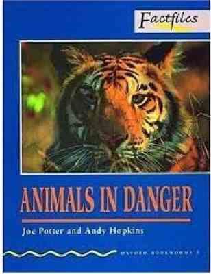 ANIMALS IN DANGER ( joc potter - andy hopkins )