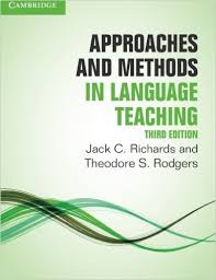 Approaches and Methods in Language Tesching ( Richards - Rodgers ) third EDITION