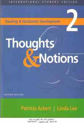 Thoughts & Notions 2 ( Ackert - Lee ) Secend Edition - Reading & Vocabulary Development