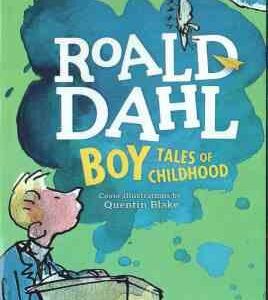 Boy Tales Of Childhood ( Roald Dahl ) - داستان های پسر از دوران کودکی