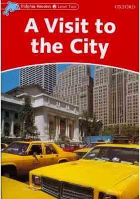 A Visit to the City /Level Two