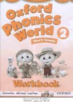 Oxford Phonics World 2 ( Kaj Schwermer - Julia Chang - CraigWright )
