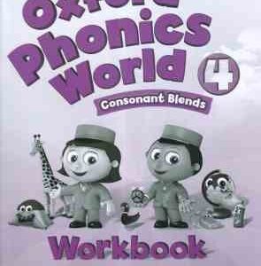 Oxford Phonics World 4 ( Kaj Schwermer – Julia Chang – Craig Wright )