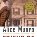 FRIEND OF MY YOUTH ( Alice Munro )