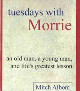 Tuesdays With Morrie ( Mitch Albom ) - سه شنبه ها با موری