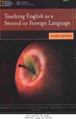 روش تدریس مورسیا Teaching English as a Second or Foreign Language ( MARIANNE CELCE - MURCIA ) 4 EDIT