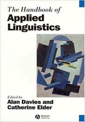 Applied Linguistics ( Alen Davies- Catherine Elder ) - زبان شناسی کاربردی