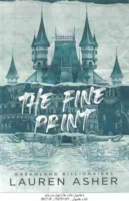 The Fine Print ( Lauren Asher ) - پاکنویس