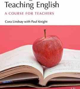 روش تدریس مهارتها Learning and Teaching English ( cora lindsay with paul king )