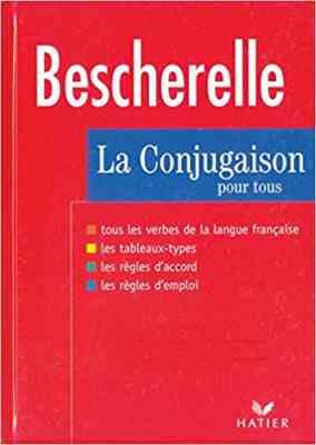 Bescherelle - La Conjugaison