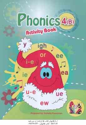 Phonics 4B ( Soheila Pourarian ) Activity Book