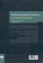 سیاست های گردشگری کشورها مطالعه ای تطبیقی ( ضرغام بروجنی - شالبافیان )