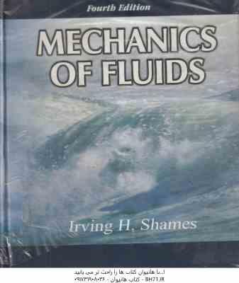 MECHANICS OF FLUIDS ( Irving H. Shames )
