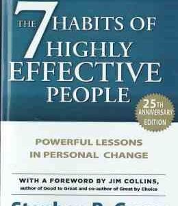The 7 Habits Of Highly Effective People ( Stephen R Covey ) - هفت عادت مردمان موثر