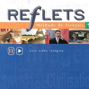 Reflets 1 : Méthode de français avec video integree ( Guy Capelle - Noelle Gidon )