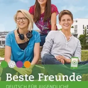 Beste Freunde - Beste Freunde : Kursbuch A2.1