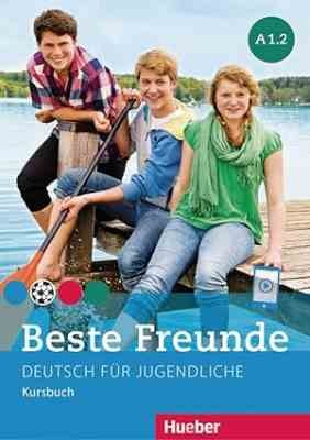 Beste Freunde - Beste Freunde : Kursbuch A 1.2